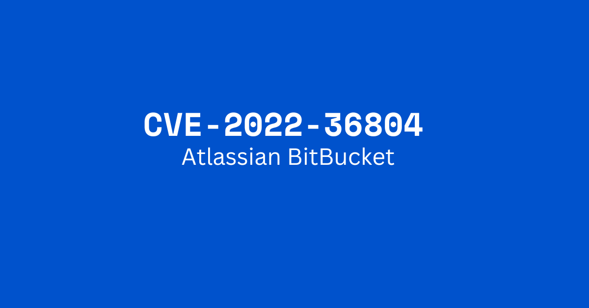 Critical Atlassian Bitbucket Server Vulnerability being exploited